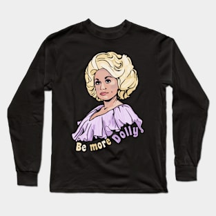 Dolly Parton Classic Ballads Long Sleeve T-Shirt